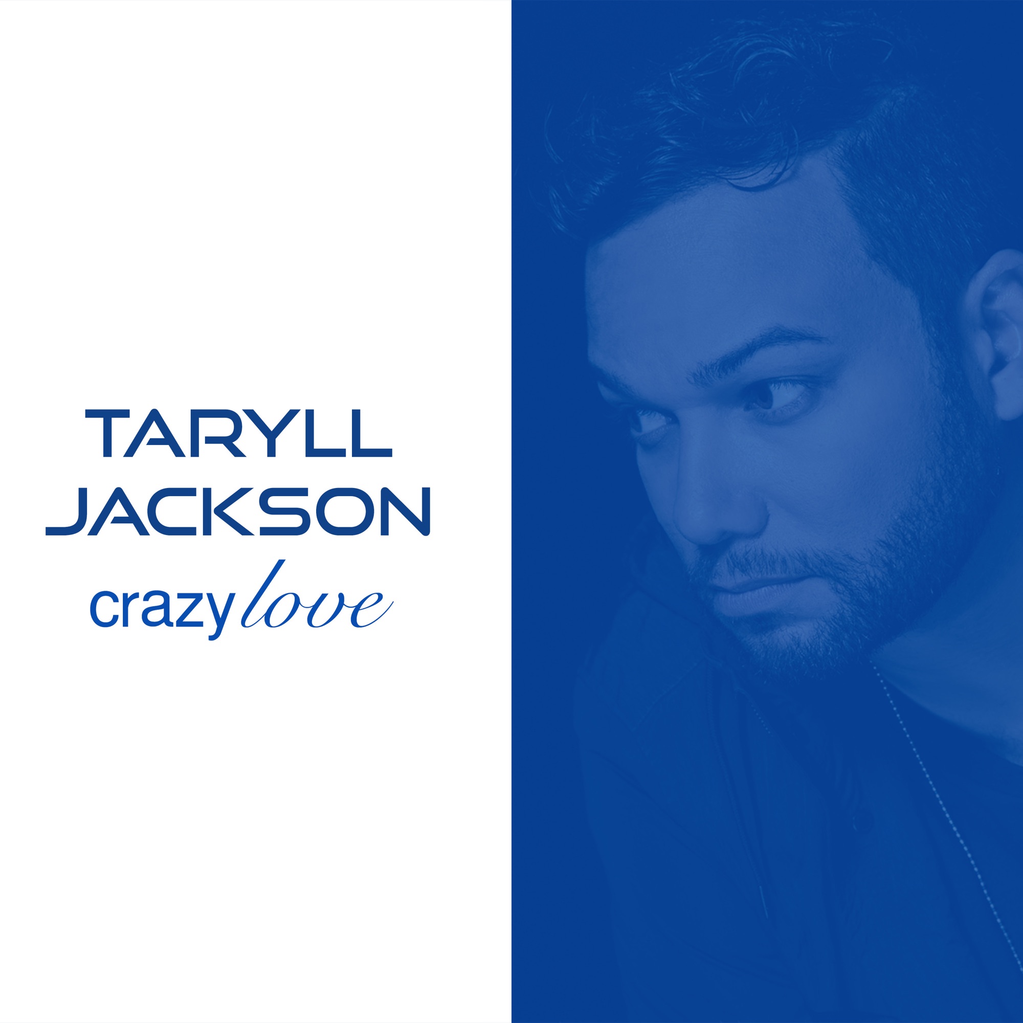 10|Taryll Jackson – Crazy Love